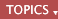 TOPICS